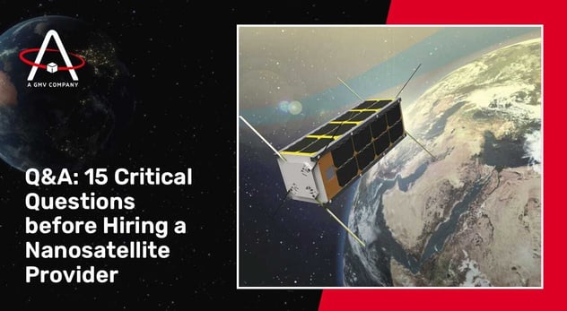 Q&A: 15 Critical Questions before Hiring a Nanosatellite Provider