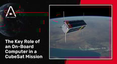 The Key Role of an On-Board Computer in a CubeSat Mission